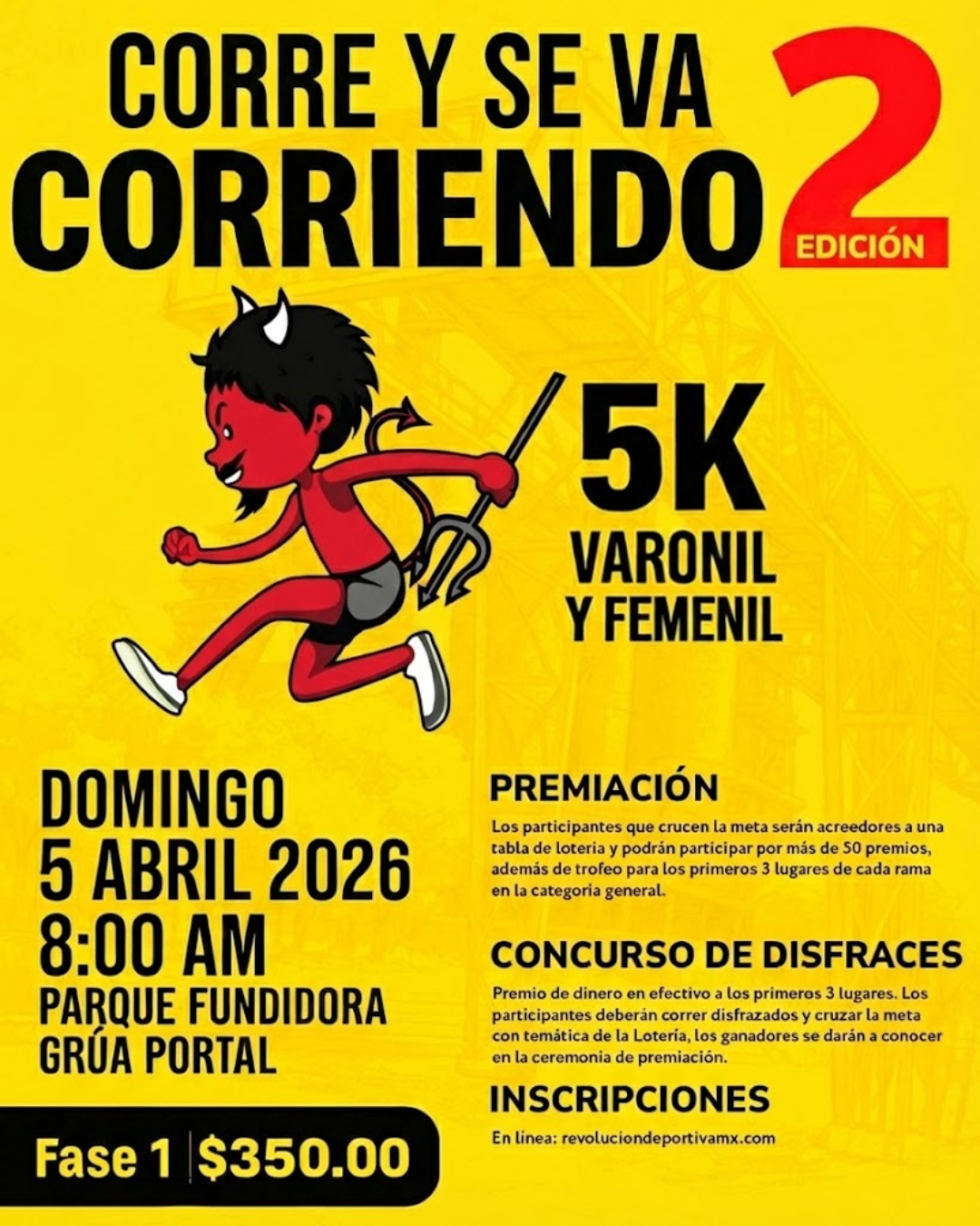 Corre y Se Va Corriendo Edicion 2